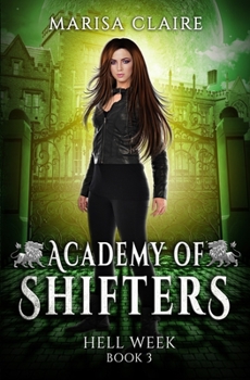 Paperback Academy of Shifters: Hell Week Book