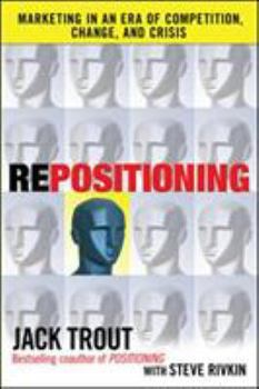 Hardcover Repositioning: Marketing in an Era of Competition, Change and Crisis Book