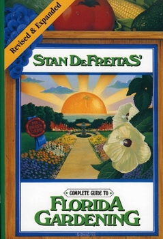 Hardcover Complete Guide to Florida Gardening Book