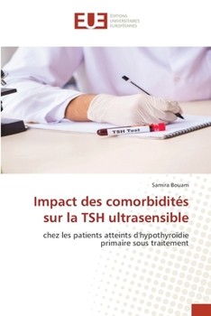 Paperback Impact des comorbidités sur la TSH ultrasensible [French] Book