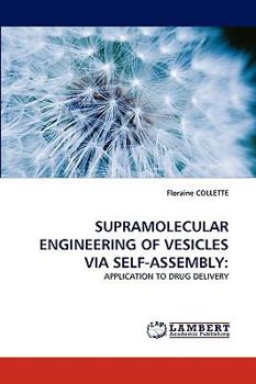 Paperback Supramolecular Engineering of Vesicles Via Self-Assembly Book