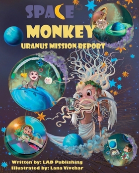 Paperback Space Monkey: Uranus Mission Report Book