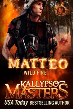 Paperback Matteo: Wild Fire Book