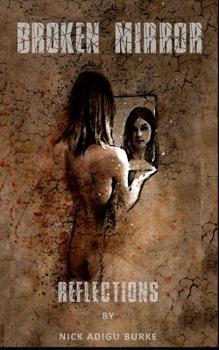 Paperback Broken Mirror Reflections Book