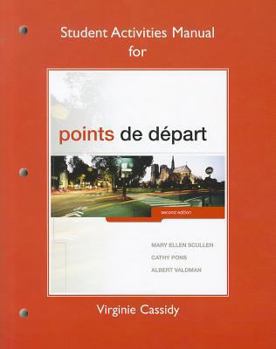 Paperback Student Activities Manual for Points de Départ Book