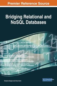 Hardcover Bridging Relational and NoSQL Databases Book