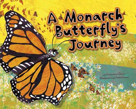 Hardcover A Monarch Butterfly's Journey Book