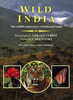 Hardcover Wild India: The Wildlife and Scenery of India and Nepal Book