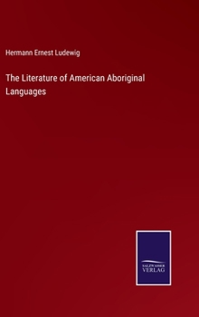 The Literature of American Aboriginal Languages