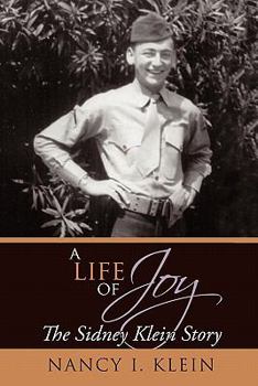 Paperback A Life of Joy: The Sidney Klein Story Book