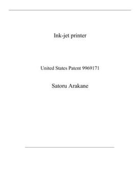 Paperback Ink-jet printer: United States Patent 9969171 Book