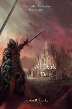 Paperback The Dark Tide (the Guardian Chronicles, #3) Book