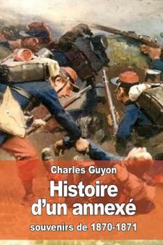 Paperback Histoire d'un annexé [French] Book