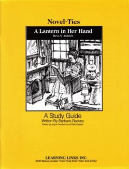 A Lantern in Her Hand: Novel-Ties Study Guides