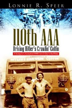 Paperback 110th AAA: Driving Hitler's Crawlin' Coffin Book