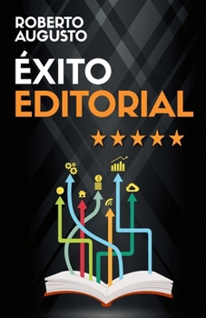 Paperback Éxito Editorial: Guía práctica para escritores [Spanish] Book