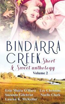 Paperback Bindarra Creek Short & Sweet Anthology Vol 2 Book
