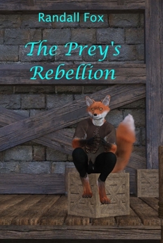 Paperback The Prey's Rebellion Book