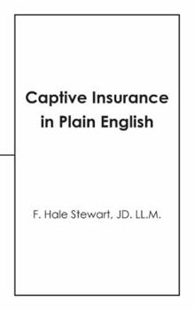 Paperback Captive Insurance in Plain English Book