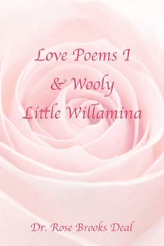 Paperback Love Poems I & Wooly Little Willamina Book