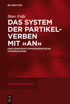 Hardcover Das System der Partikelverben mit "an" [German] Book
