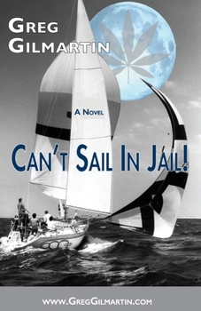 Paperback Can't Sail In Jail! Book