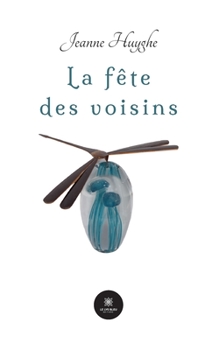 Paperback La fête des voisins [French] Book