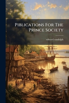 Paperback Piblications For The Prince Society Book
