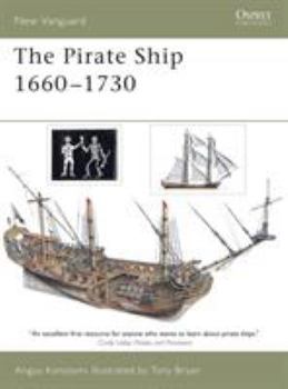 Paperback The Pirate Ship 1660-1730 Book
