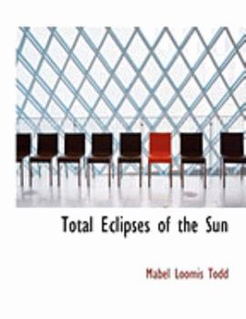 Paperback Total Eclipses of the Sun [Large Print] Book