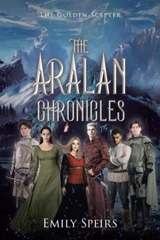Paperback The Aralan Chronicles: The Golden Scepter Book