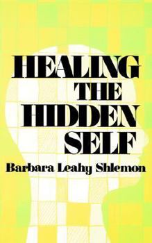 Paperback Healing the Hidden Self Book