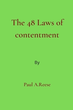 Paperback The 48 Laws of contentment Book
