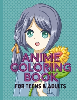 Paperback Anime Coloring Book For Teens and Adults: 52 Beautiful Japanese Anime Book