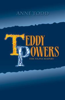 Paperback Teddy Powers: The Stone Keepers: Teddy Powers: The Stone Keepers Book