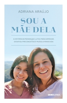 Paperback Sou a m?e dela [Portuguese] Book