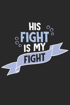 Paperback His Fight is my Fight: Chemo Book