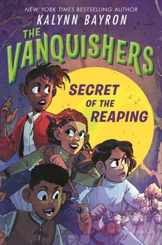 Hardcover The Vanquishers: Secret of the Reaping Book