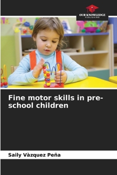 Paperback Fine motor skills in pre-school children Book