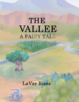 Paperback The Vallee: A Fairy Tale Book