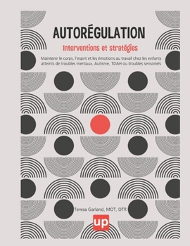 Paperback Autorégulation: interventions et stratégies [French] Book