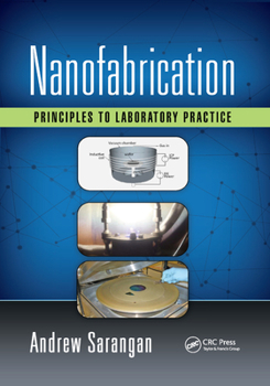 Paperback Nanofabrication: Principles to Laboratory Practice Book