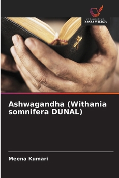 Paperback Ashwagandha (Withania somnifera DUNAL) [Polish] Book