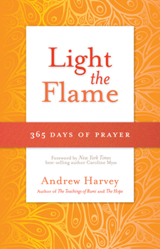 Paperback Light the Flame: 365 Days of Prayer Book