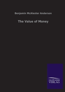 Paperback The Value of Money Book