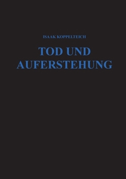 Paperback Tod und Auferstehung [German] Book