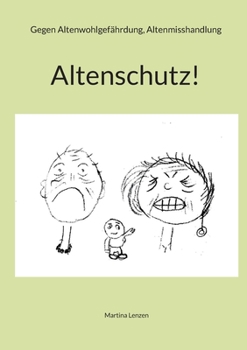 Paperback Altenschutz: alt und dement [German] Book