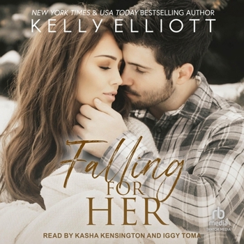 Falling for Her - Book #3 of the Boston Love