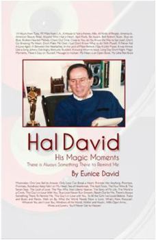 Hardcover Hal David: His Magic Moments: There is Always Something There to Remind Me Book