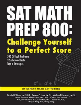 Paperback SAT Math Prep 800: Challenge Yourself to a Perfect Score Book